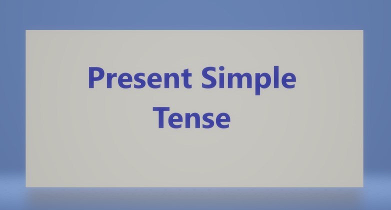 صفر تا صد آموزش زمان حال ساده در انگلیسی + کاربرد زمان حال ساده